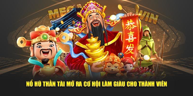 Nổ hũ thần tài vàng 777 chiến lược